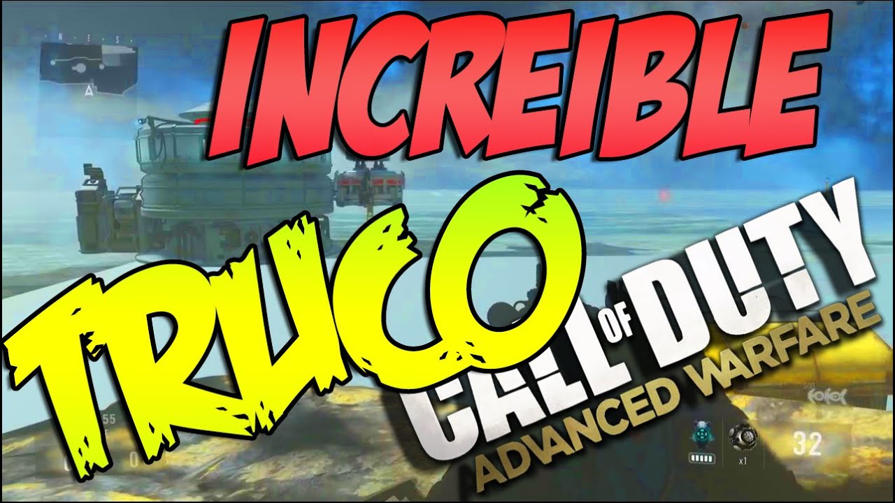 INCREIBLE TRUCO NUEVO!!!! - ADVANCED WARFARE - Call of Duty - Gameplay glitch hack