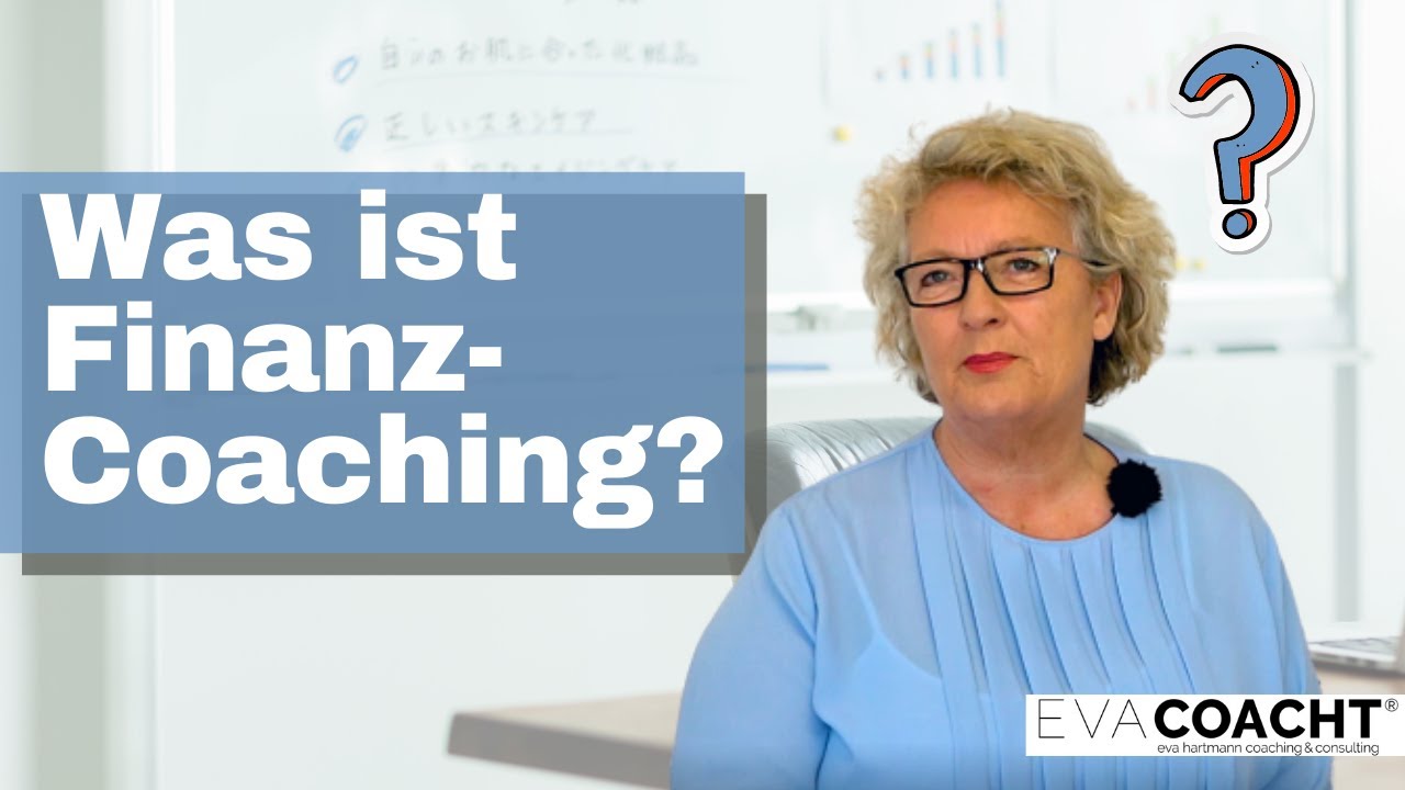Eva Hartmann erkl&auml;rt Finanz-Coaching