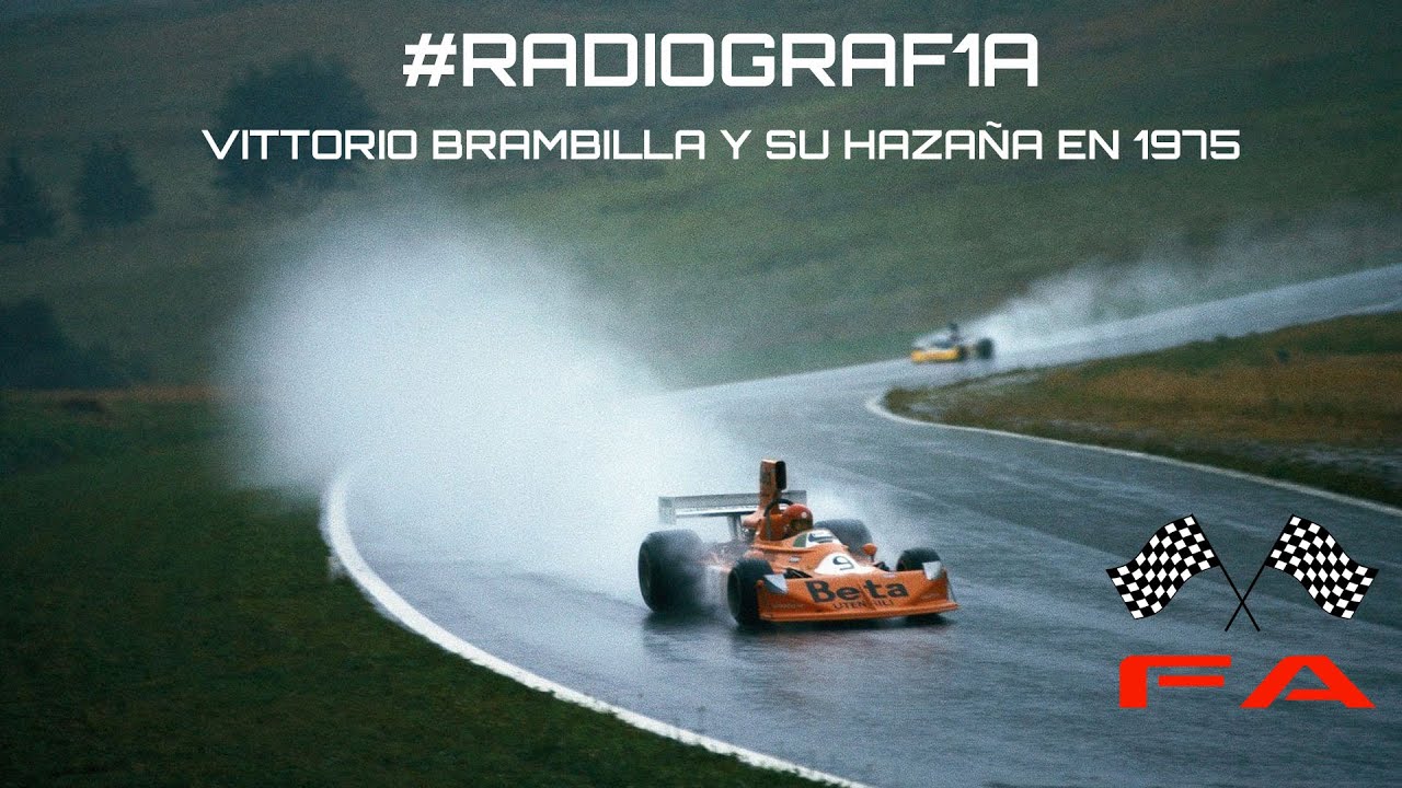 #RADIOGRAF1A - Vittorio Brambilla y su hazaña en el GP de Austria 1975