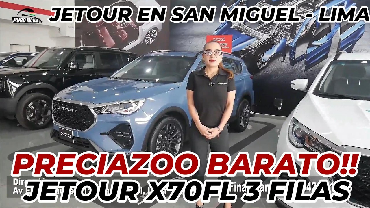 JEOTUR X70FL / JETOUR MODELOS 2026 TIENDA SAN MIGUEL LIMA CEL 942031968