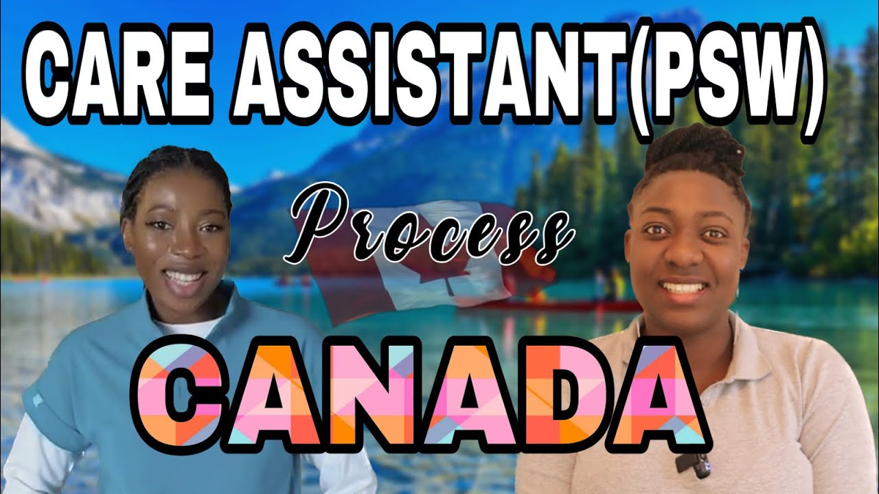 How To Become A Care Assistant In Canada: A Step-by-step Guide