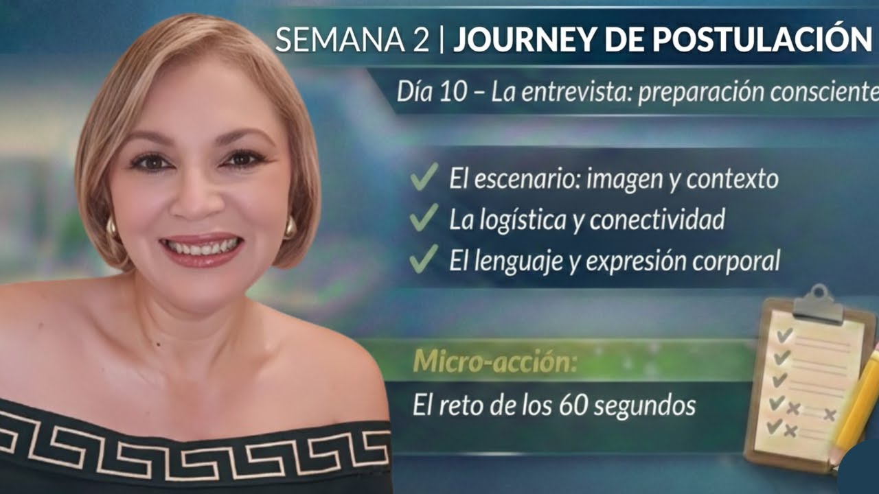 Día 10 | La entrevista: preparación consciente | Evelyn Carreño - Mentora & Speaker en Empleabilidad