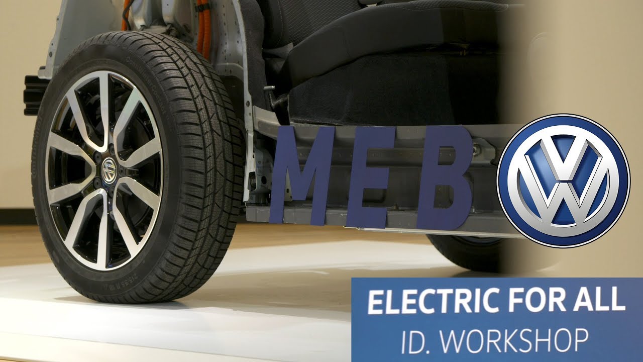 Volkswagen ID. Workshop - Electric For All | The MEB Platform