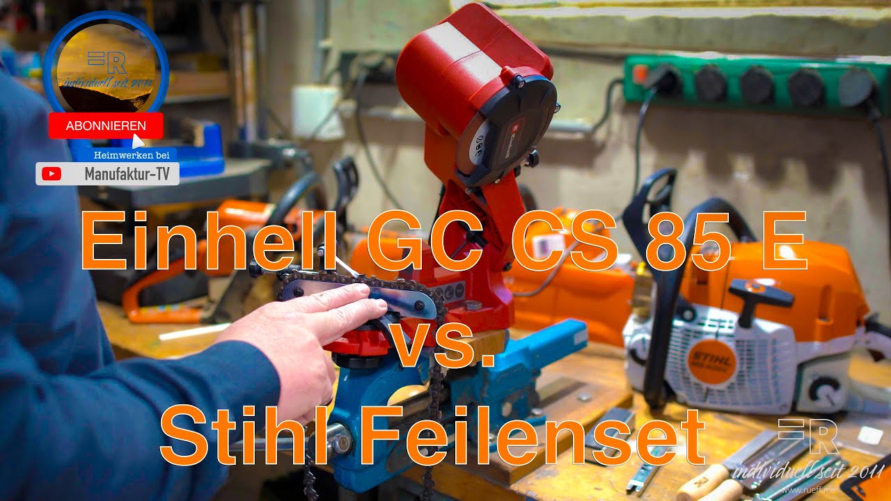 Kettensäge richtig schärfen | TESTBERICHT: Stihl Feilenset vs. Einhell GC CS 85 E