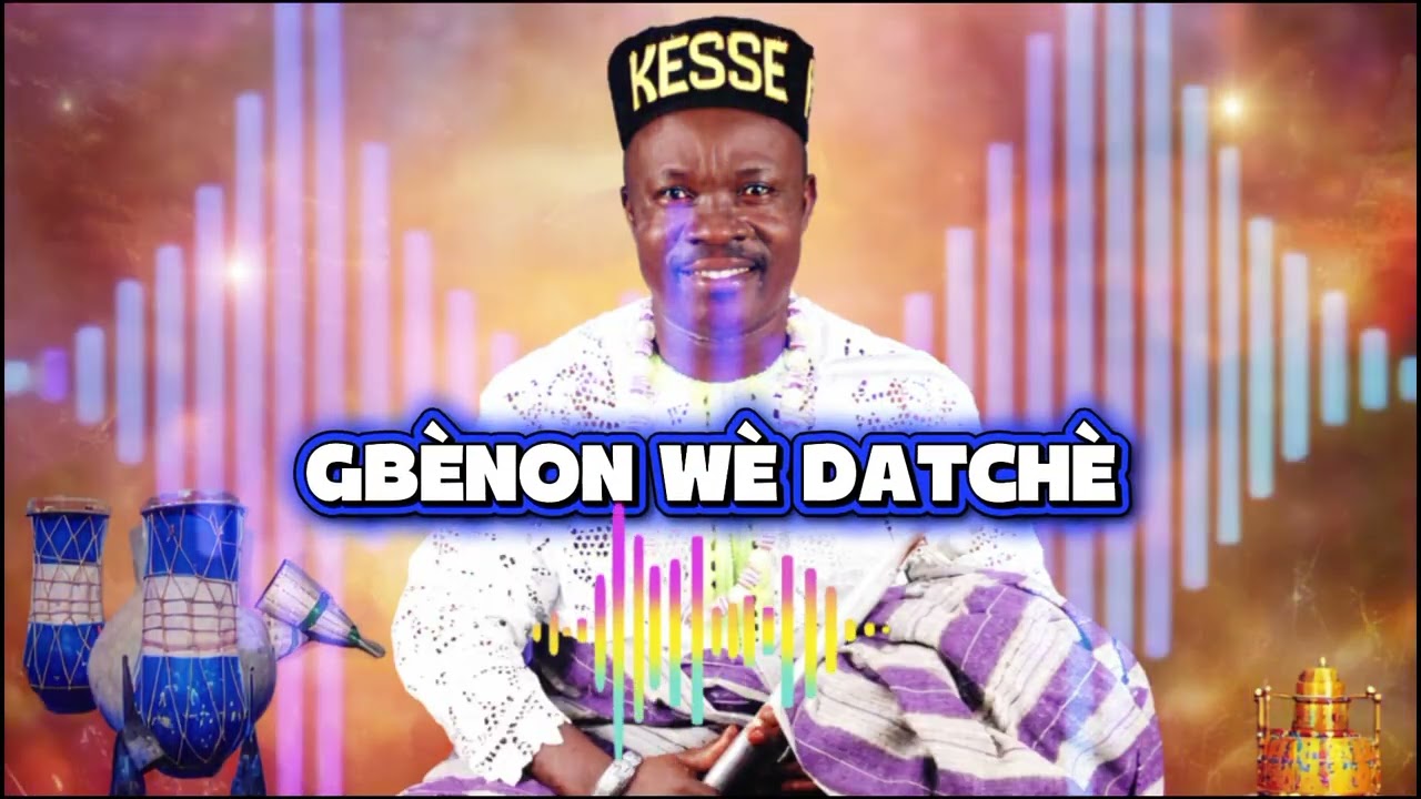 kèssè-GBÈNON WÈ DATCHÈ