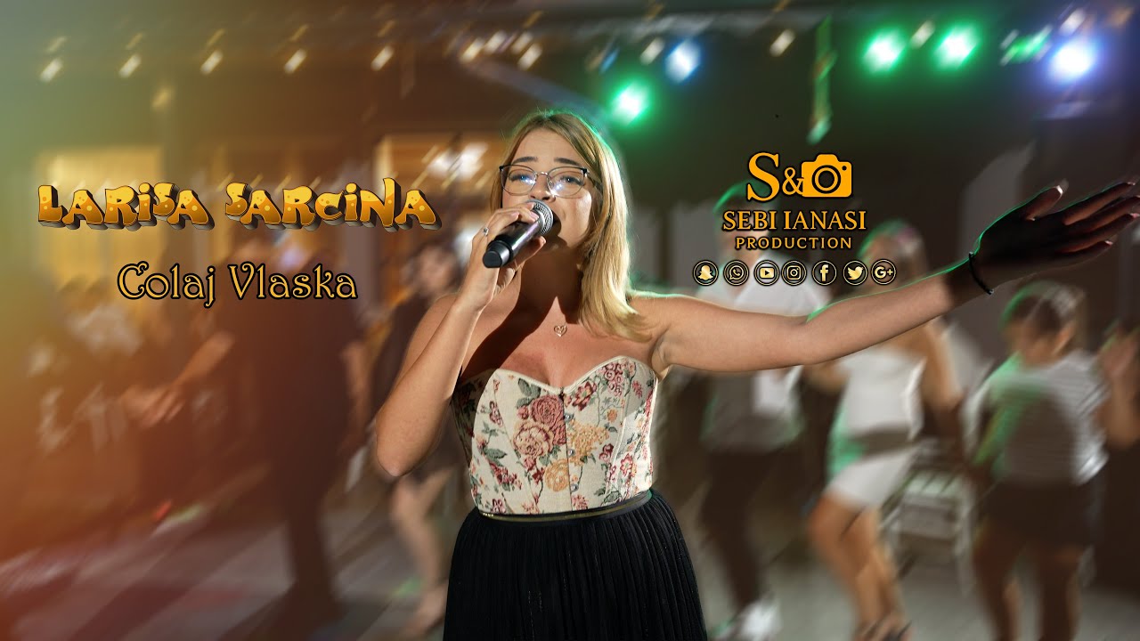 Larisa Sarcina - Colaj Vlaska patimasi Majorat 4K
