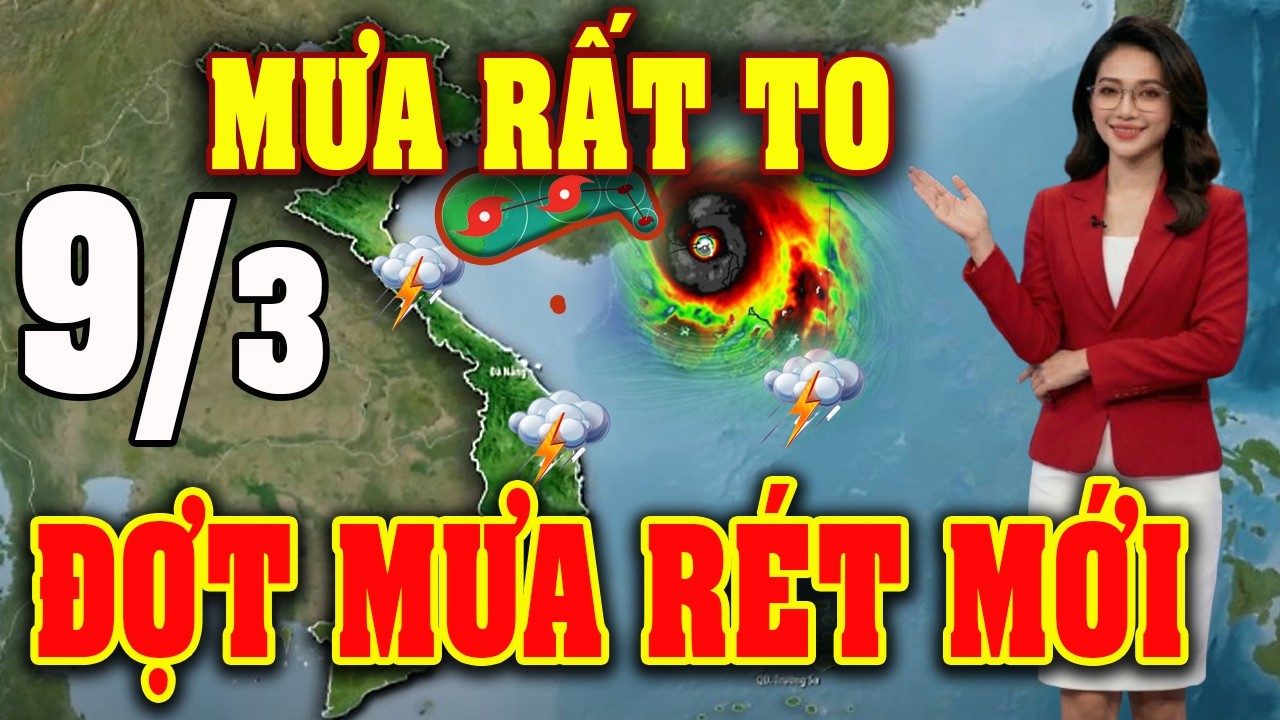 Tin bão Mới Nhất | Dự báo thời tiết hôm nay ngày mai 9/3 | dự báo thời tiết 3 ngày tới #thoitiet