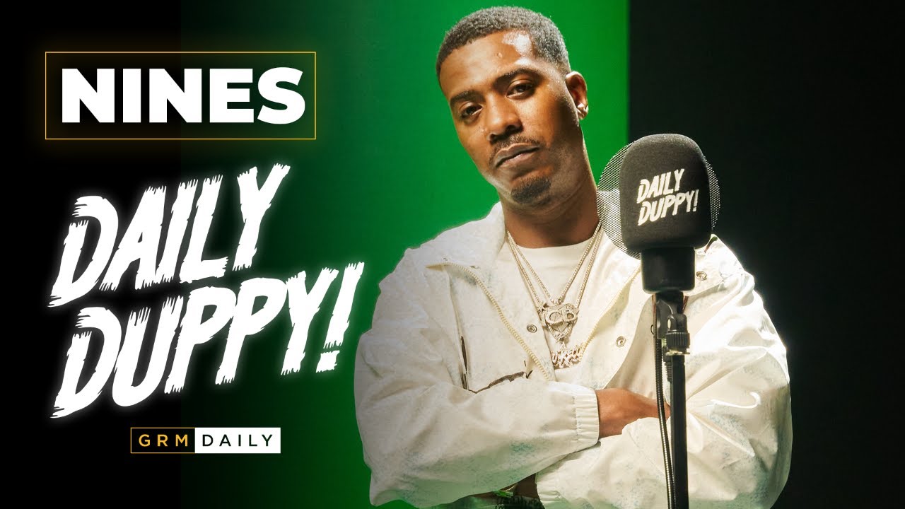 Nines - Daily Duppy | GRM Daily