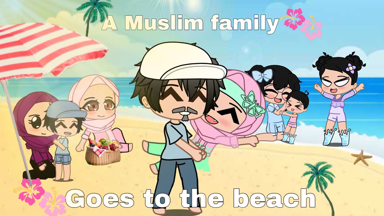 A Muslim Family Goes To The Beach! 🏖️ ☀️| 20K SPECIAL| Gacha Muslim 🕋| @RaniaRiazWagan