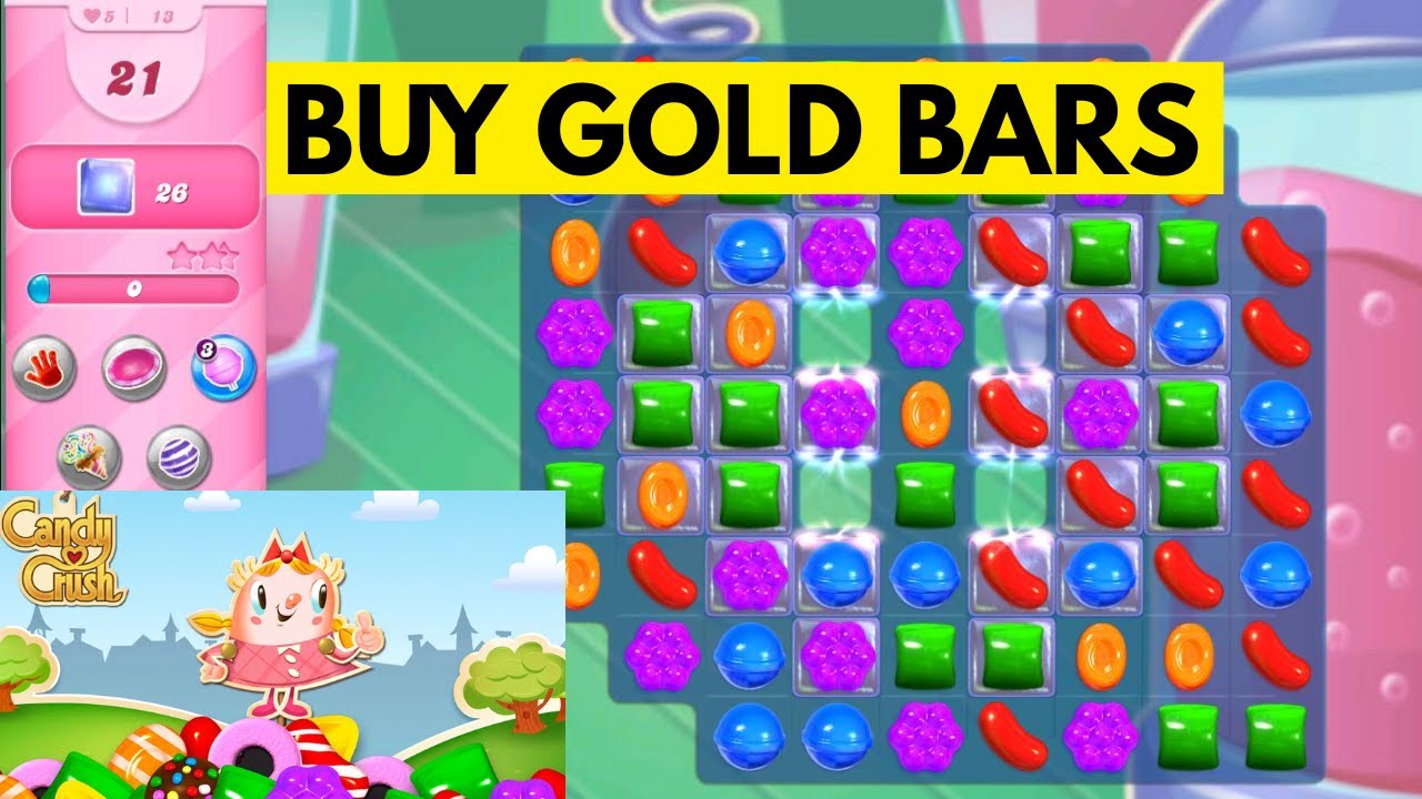 How to Buy Gold Bars in Candy Crush Saga 2025?