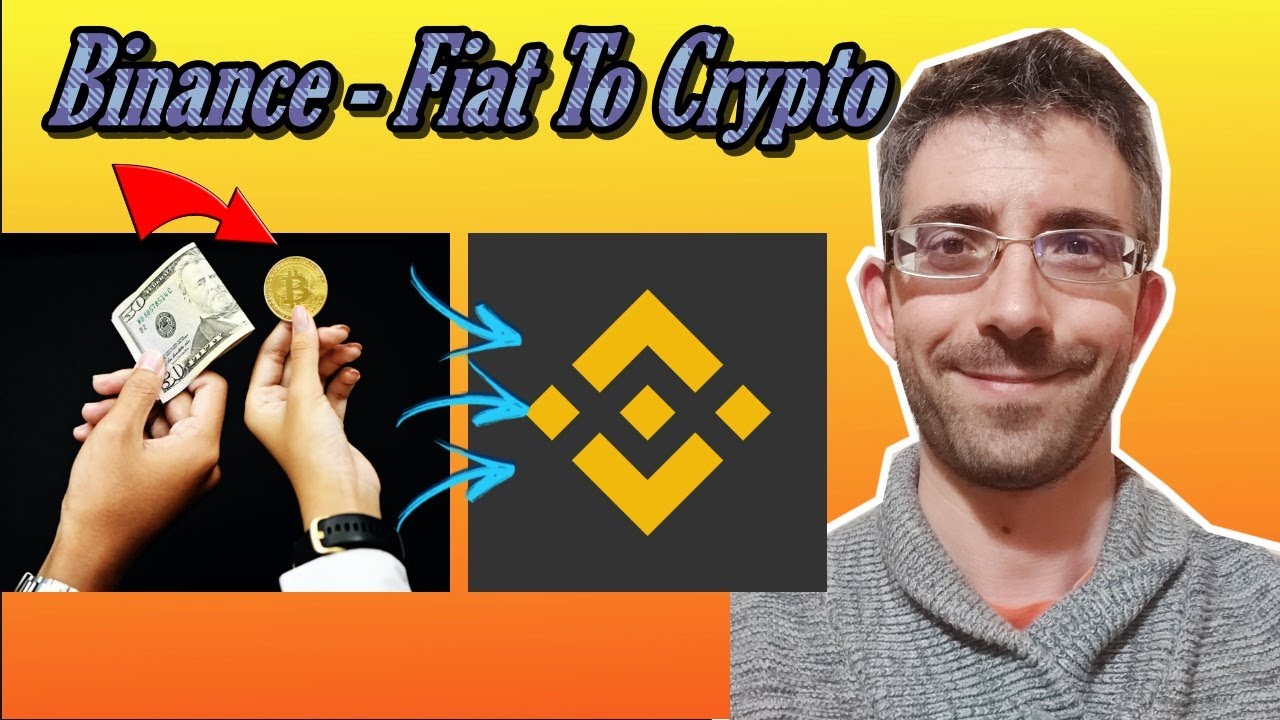 Binance - How to Convert Your Fiat Currency to Crypto!