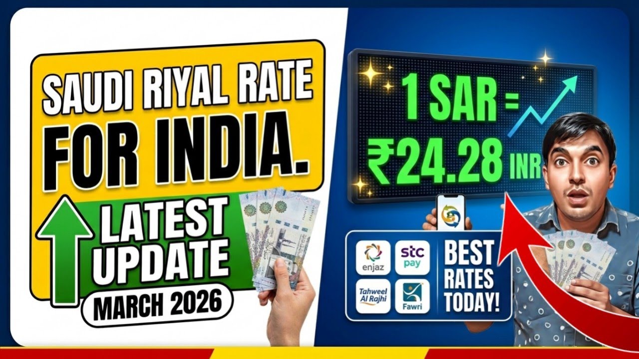 Saudi Riyal Rate Today: Paisa bhejne ka sahi waqt? 🇸🇦 🇮🇳 SAR to INR Update March 2026