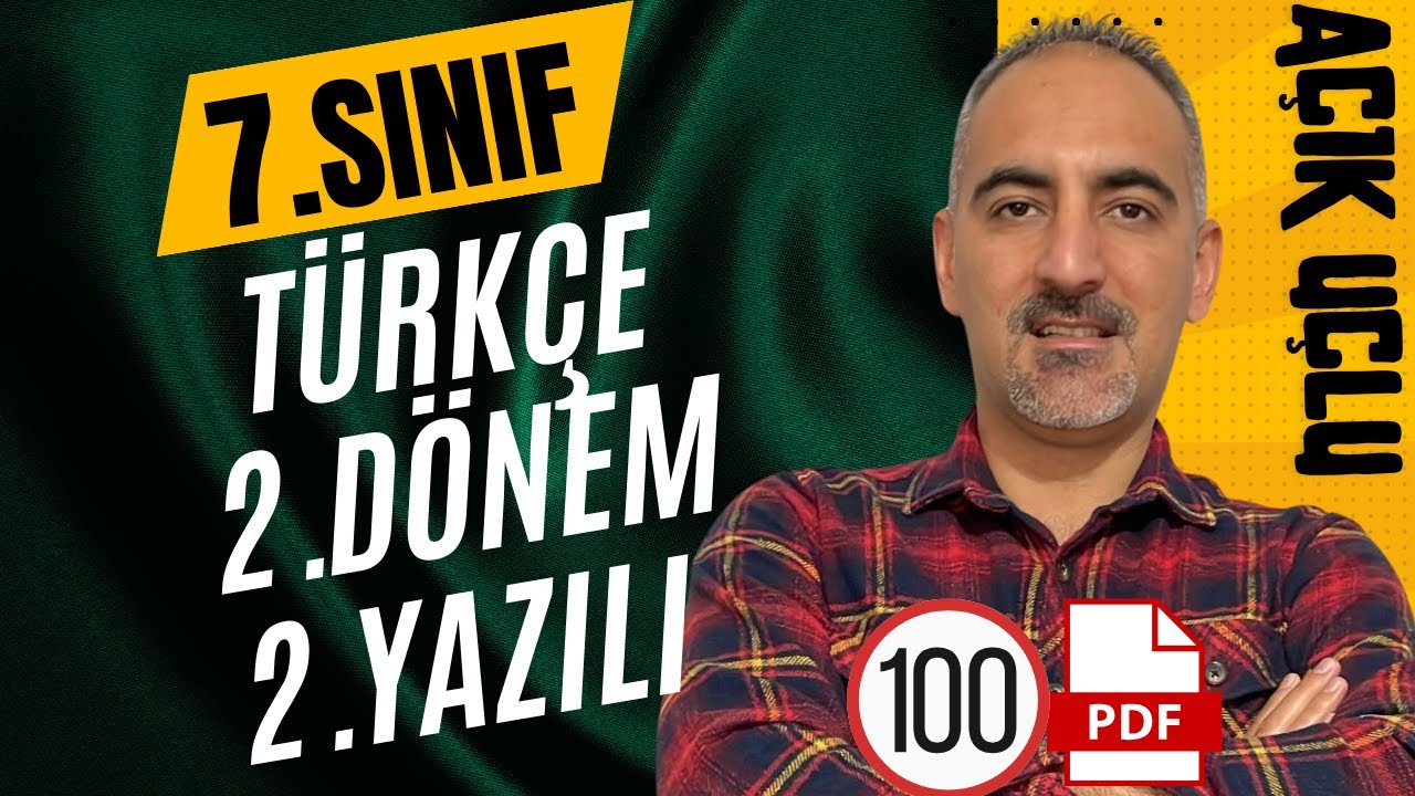 7.Sınıf Türkçe | Türkçe 2.Dönem 2.Yazılı Soruları | 100 ALMA GARANTİLİ