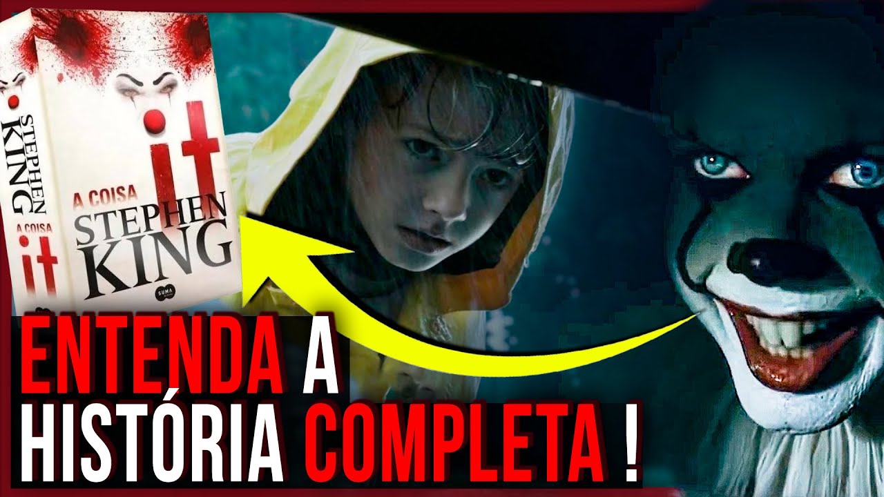 A SAGA COMPLETA de IT A COISA: A VIDA ADULTA dos LOSERS e A MORTE DE GEORGIE | PARTE 1