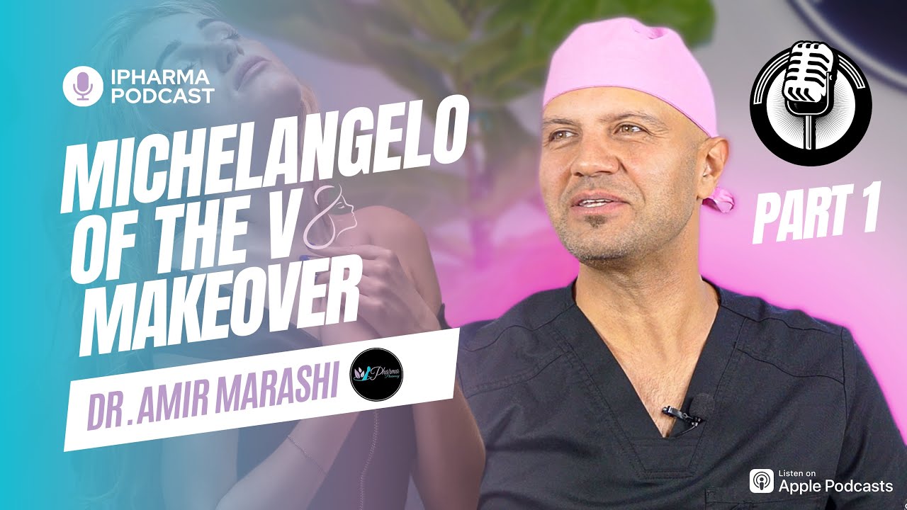 The V Whisperer, Dr. Amir Marashi, The Modern Day Michelangelo of the V | PODCAST EPISODE 1