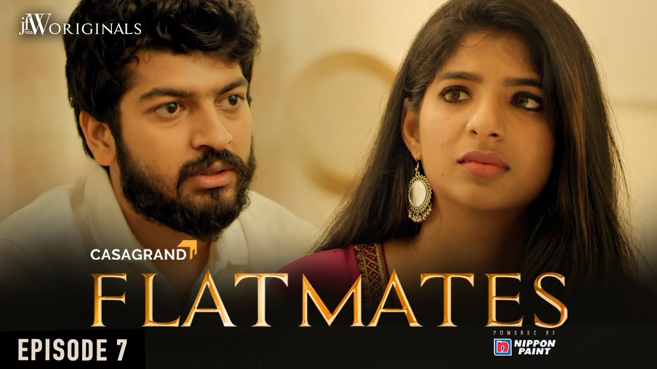 Flatmates | Episode 7 | Tamil Web Series | ft Dipshi Blessy Akash Premkumar Karthik Baskar | JFW
