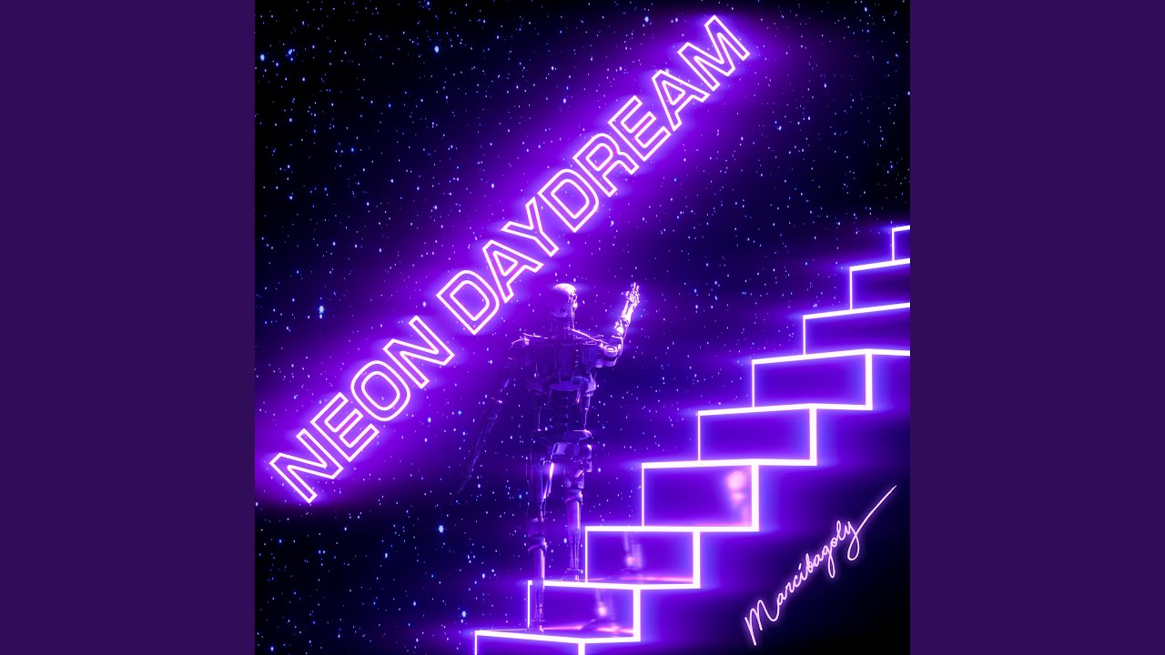 Neon Daydream