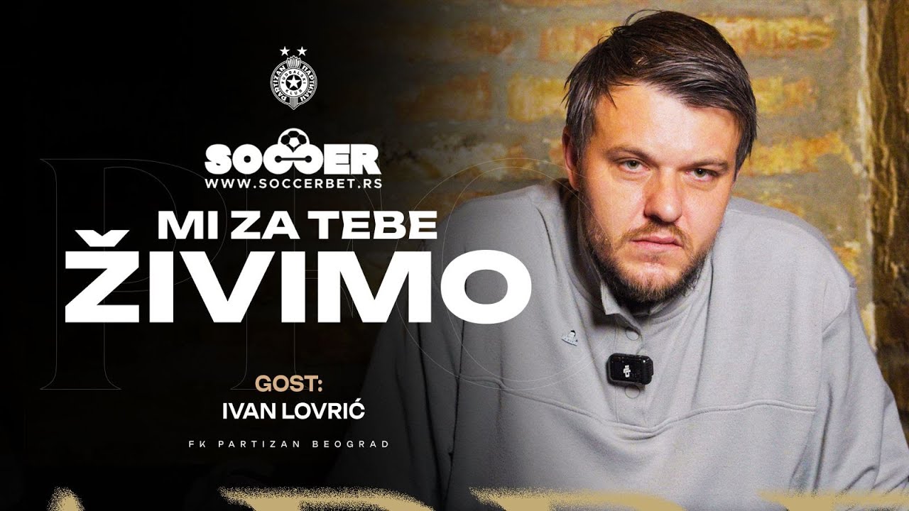 MI ZA TEBE ŽIVIMO | Ivan Lovrić GTR - Nepodno&scaron;ljiva lepota Partizana! #37 