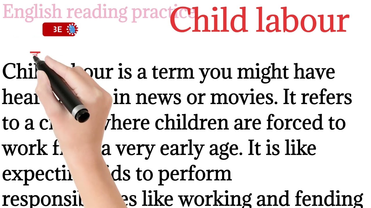 322,Child Labour/english reading paragraph/English reading/reading @Englishreadingpractice