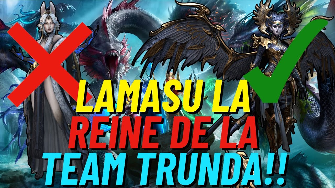 LAMASU LE MEILLEUR PERSO POUR LES TEAMS TRUNDA!!!  [RAID SHADOW LEGENDS]