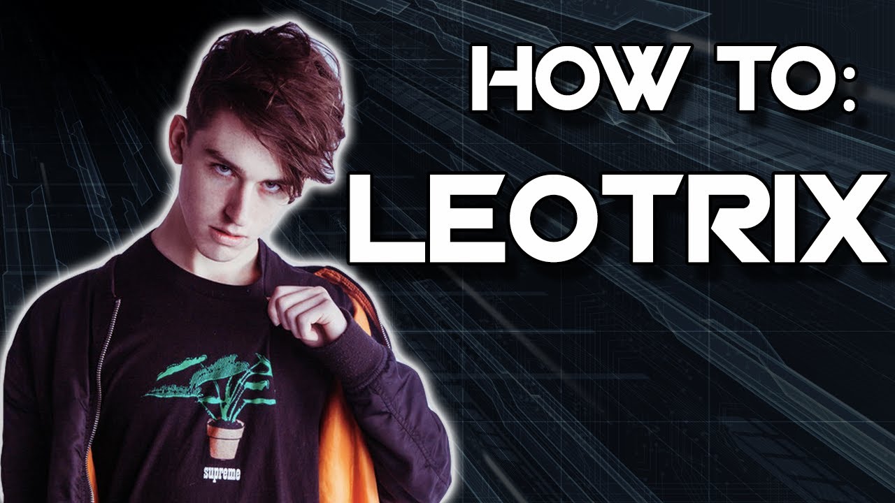 HOW TO: LEOTRIX [Ableton Live Tutorial]