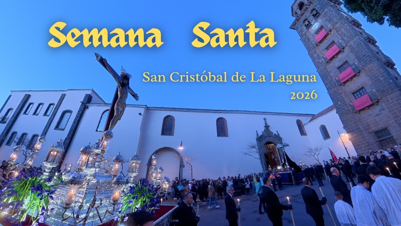 As&iacute; es la Semana Santa de La Laguna | Tradici&oacute;n, emoci&oacute;n y la Madrugada