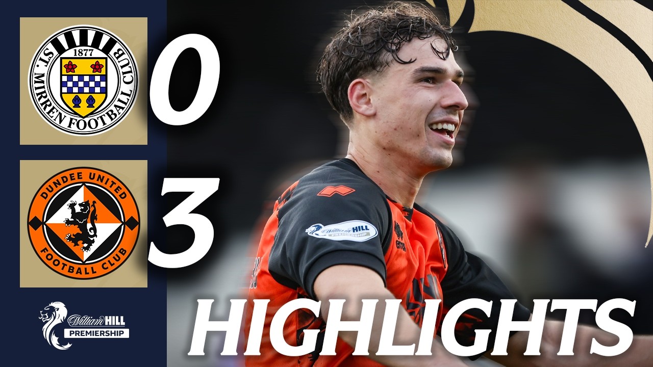 St. Mirren 0-3 Dundee United | HIGHLIGHTS | William Hill Premiership