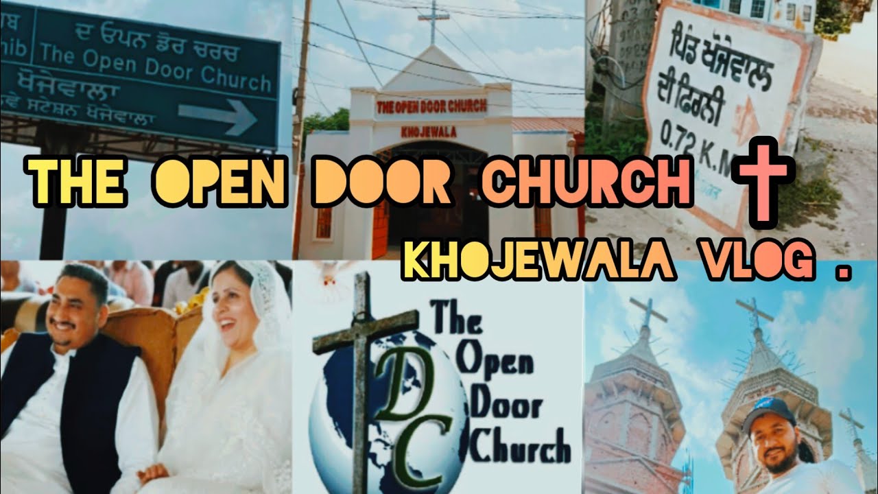 KHOJEWALA | The Open door church ⛪ | Vlog | #khojewalachurch #pastordeolkhojewala #vlog #viral ❤️