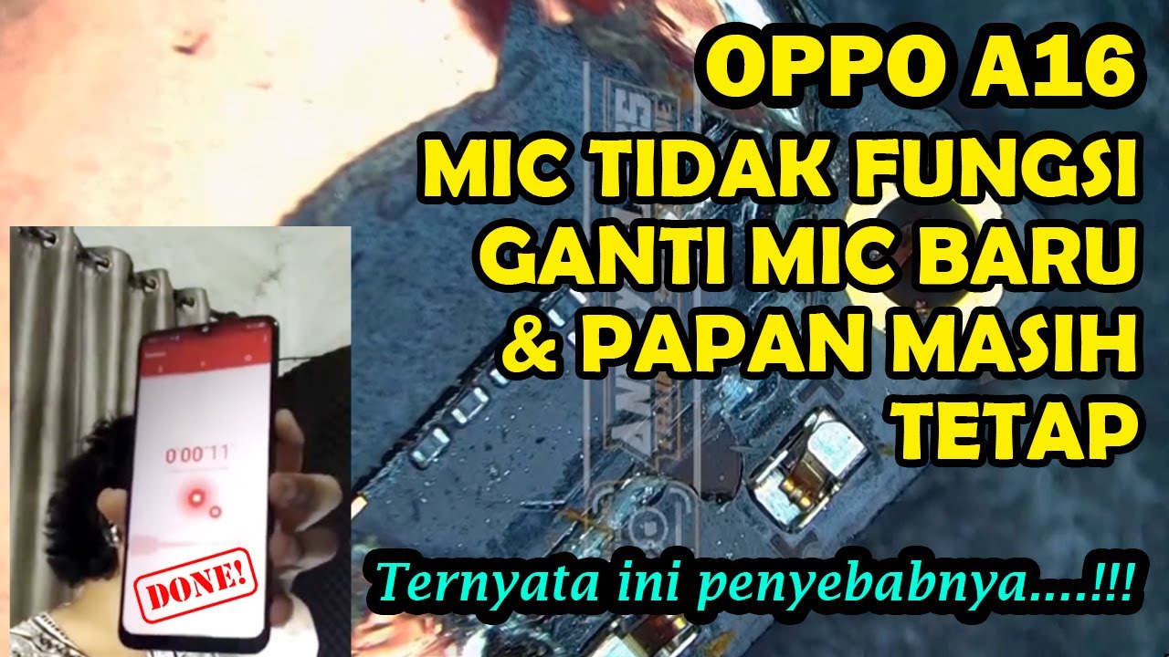 Oppo a16 mic tidak berfungsi