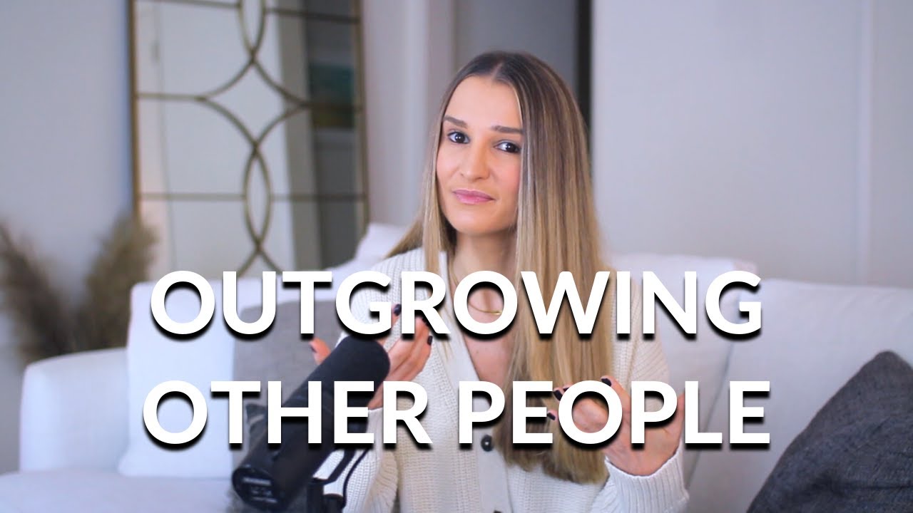 Outgrowing Other People