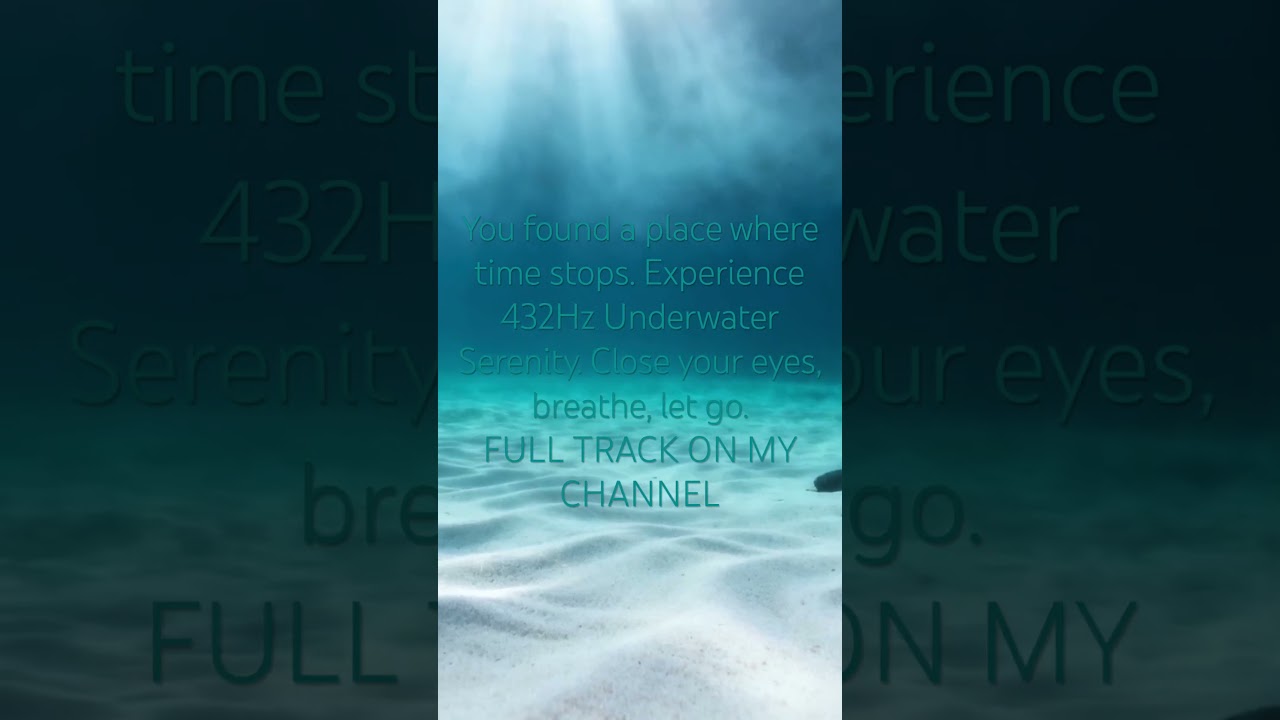 432Hz Deep Sea Healing ✨ Underwater Ambient for Relaxation & Peace