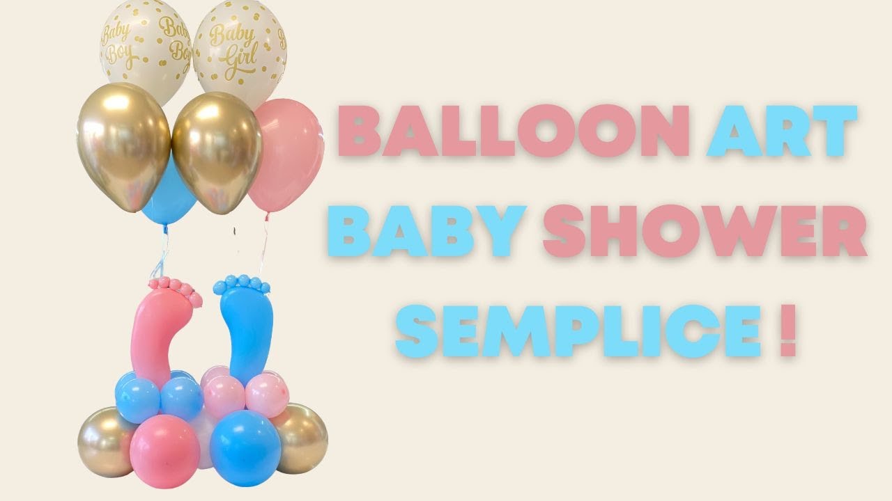 Balloon art video tutorial baby shower passo passo!