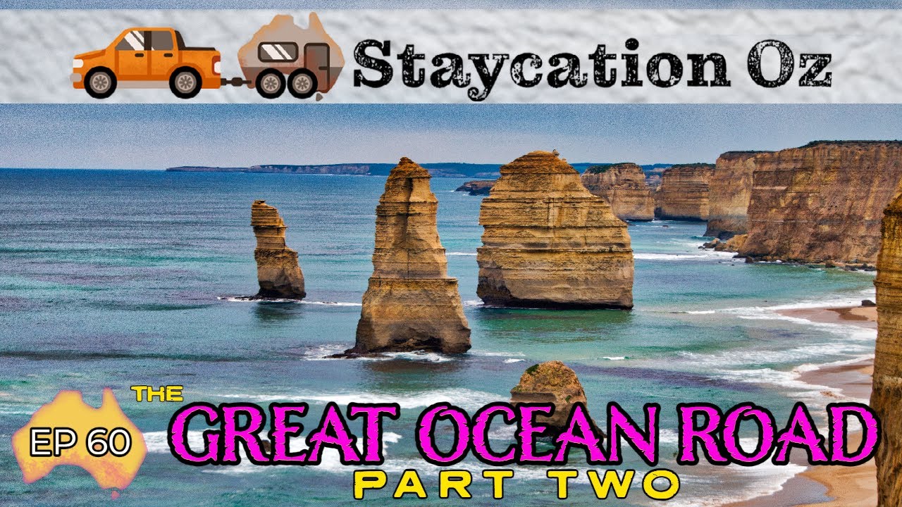 EP60: Glorious Great Ocean Road - Part Two | Twelve Apostles, Otway Fly, Great Otway National Park