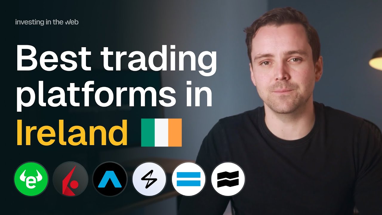 Best trading platforms & apps in IRELAND for 2026 🇮🇪
