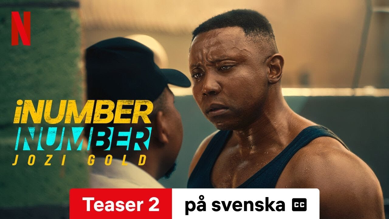 iNumber Number: Jozi Gold (Teaser 2 med undertexter) | Trailer på svenska | Netflix