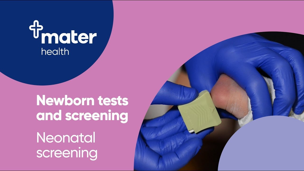 Newborn Tests and Screening | Parent Education  | Mater Mothers