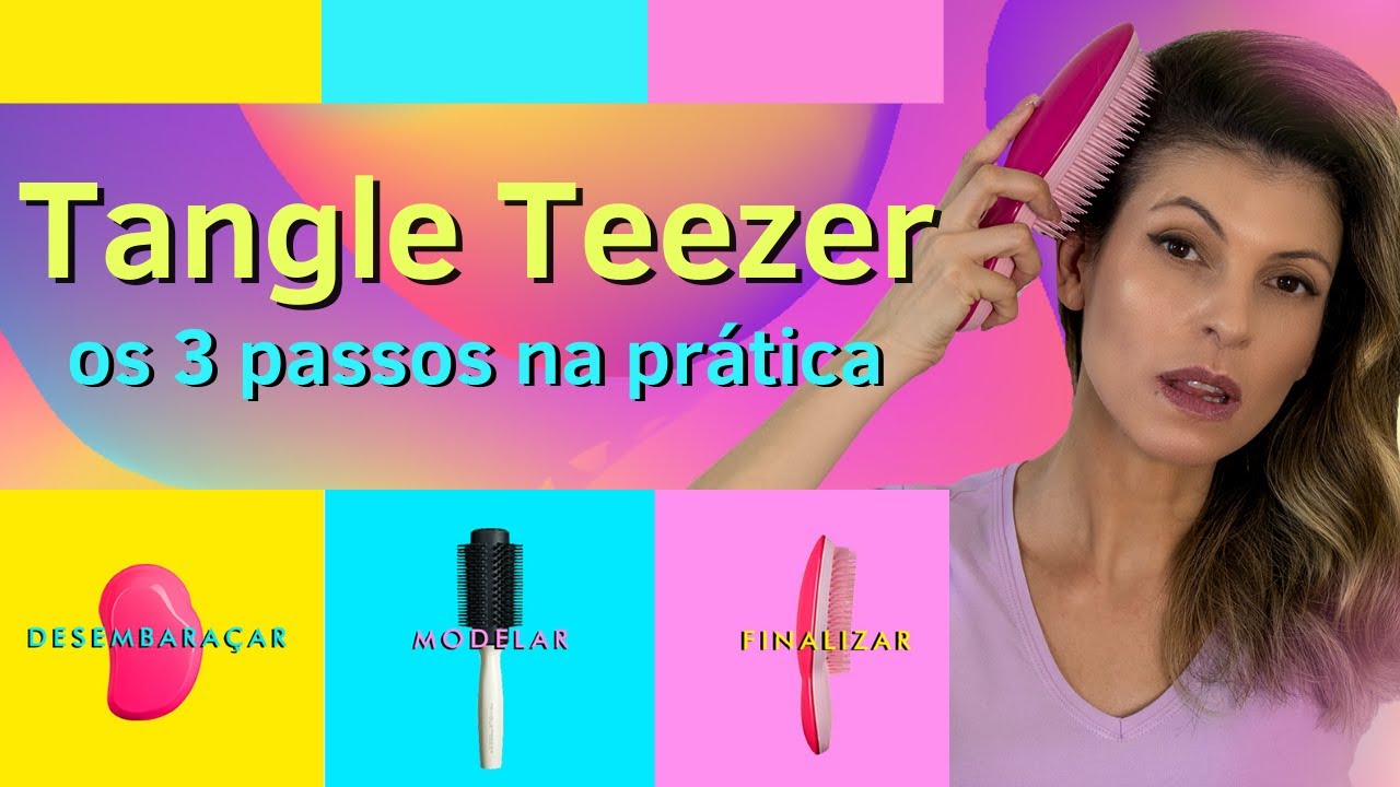 TANGLE TEEZER - como usar as escovas na prática!