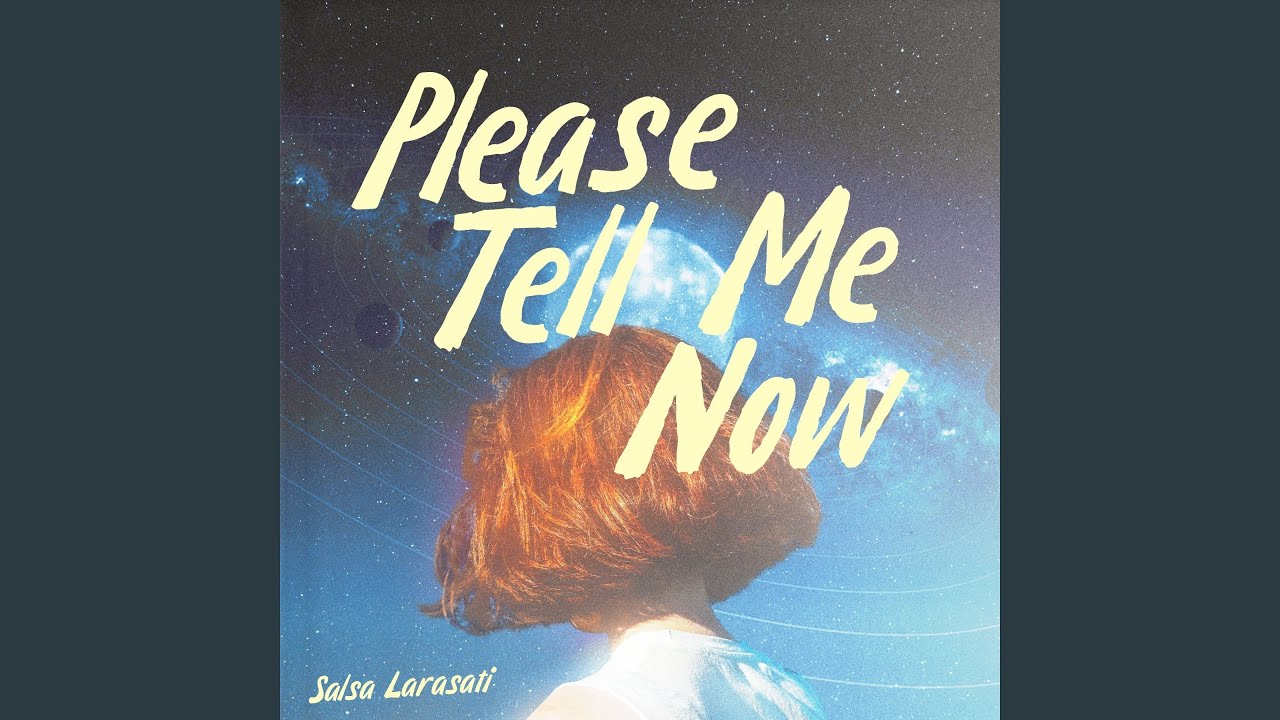 Please Tell Me Now