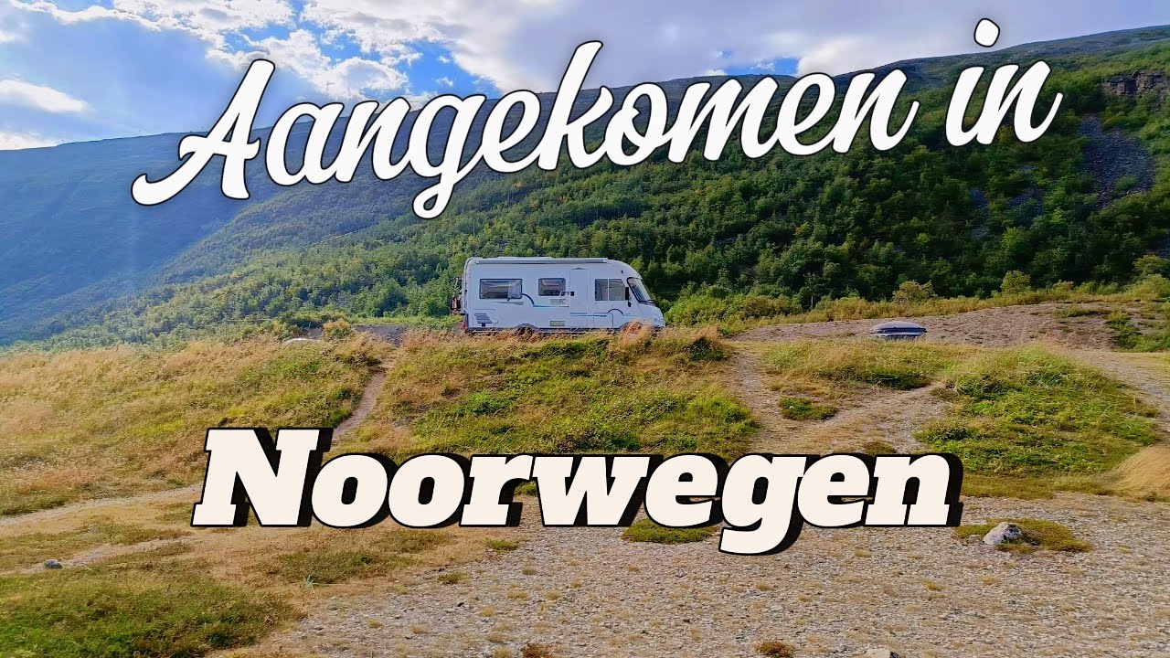 WE RIJDEN DOOR NAAR NOORWEGEN | MOOIE OFF GRID PLAATS #214