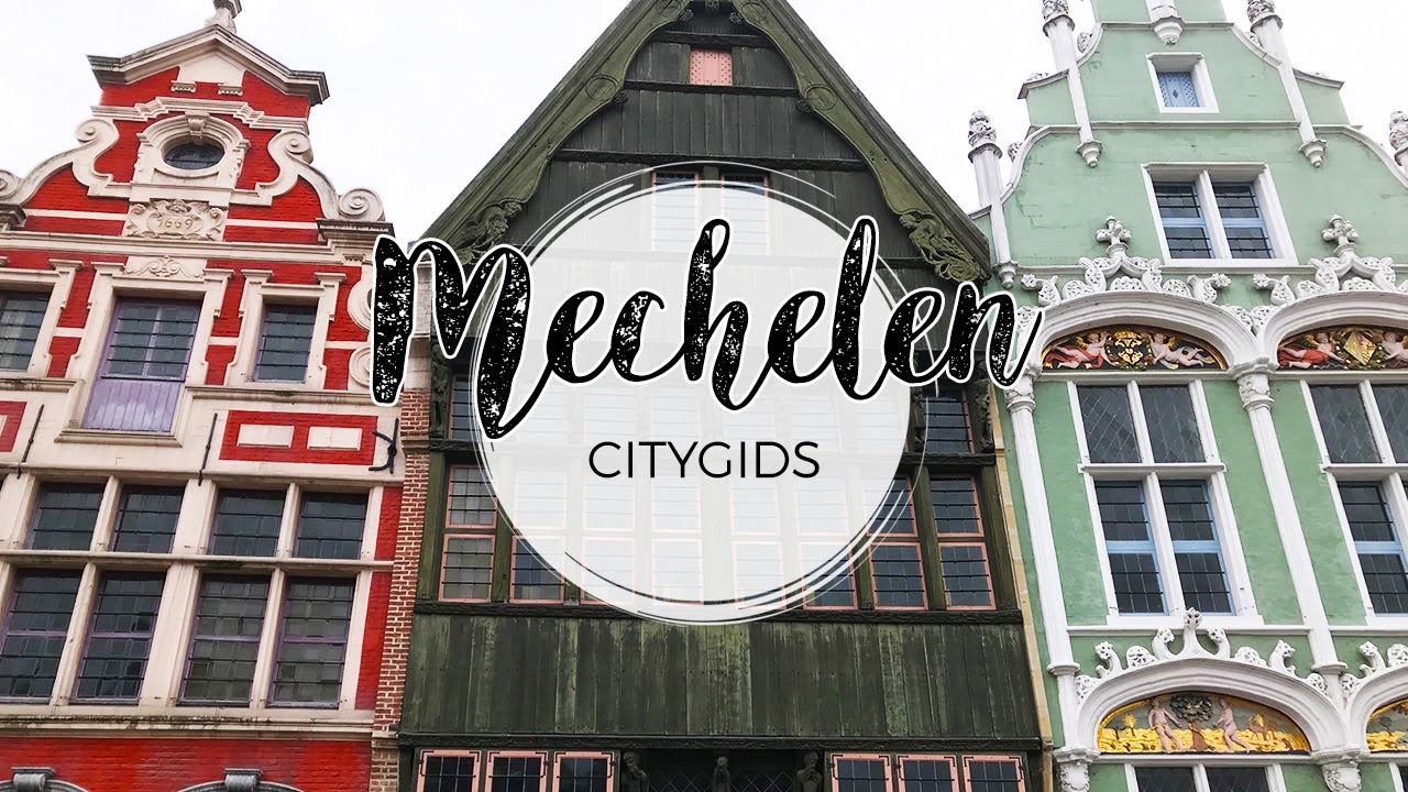 Mechelen bezoeken? Reisgids met wandeling Mechelen + citygids