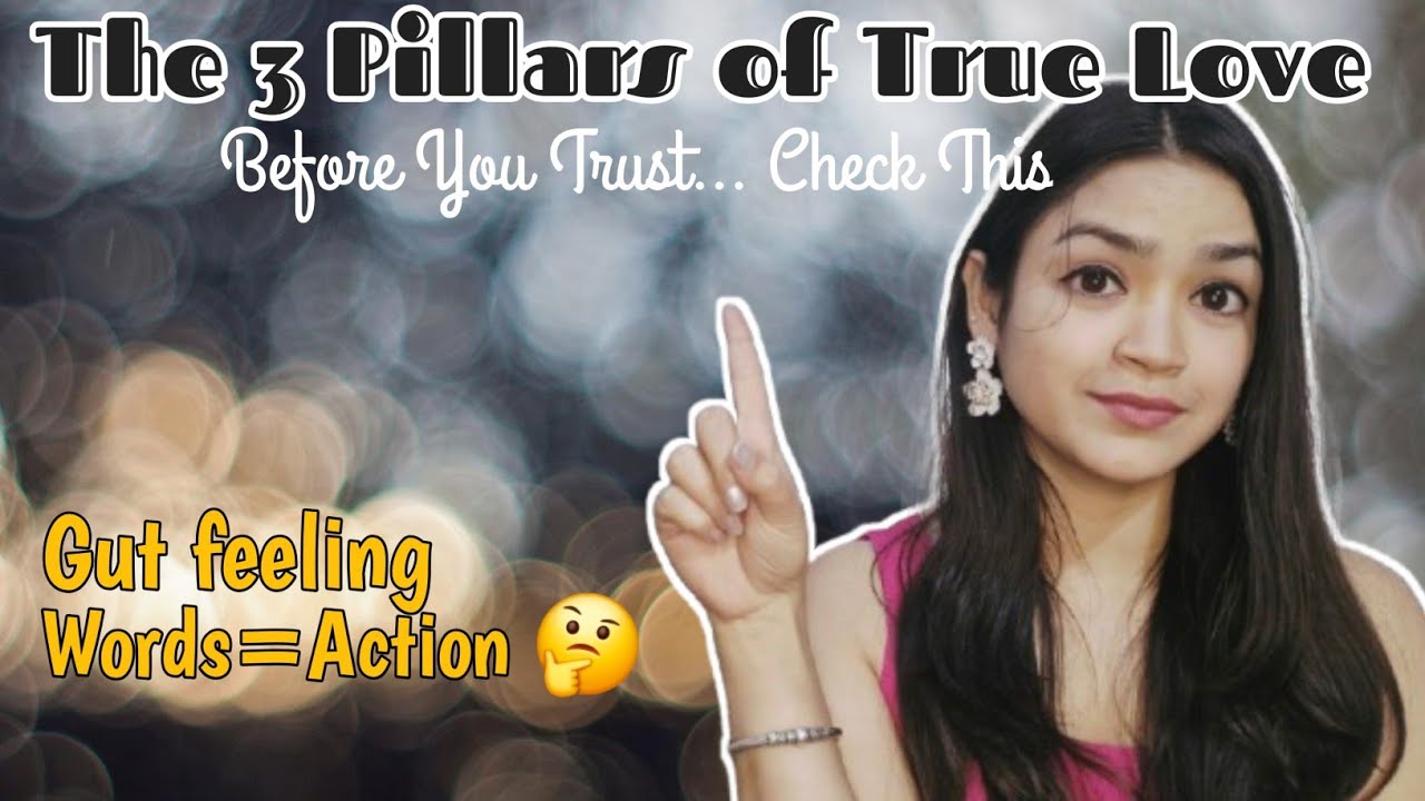 The 3 Pillars of True Love | Before You Trust… Check This 💖🤔🎀 #basicneedoflove #love #trust #viral 