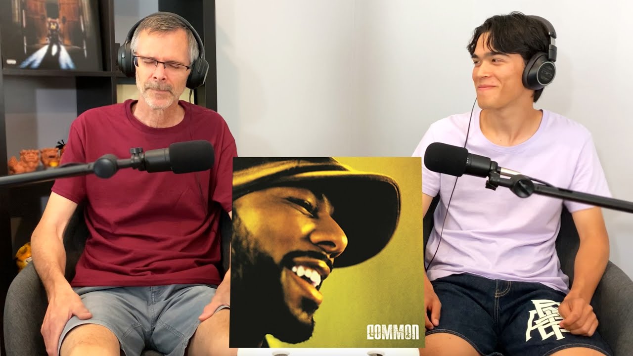Dad's First Reaction to Common - Be