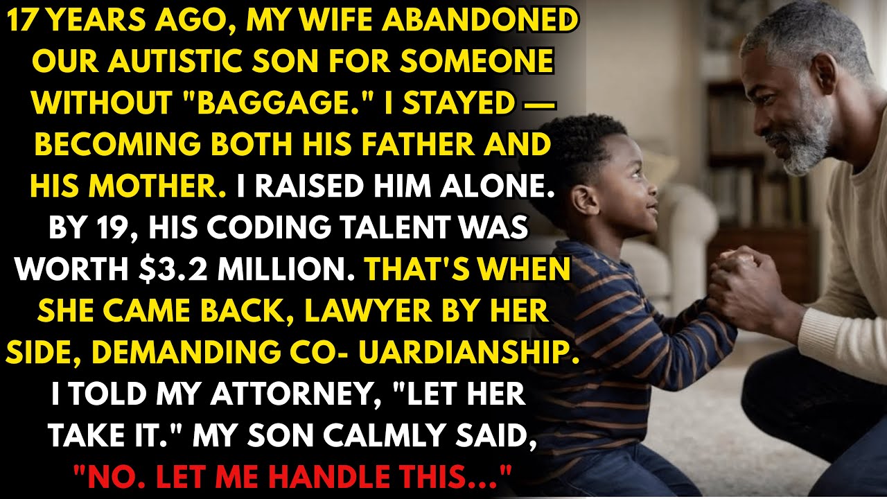 MY EX-WIFE LEFT OUR AUTISTIC SON — THEN CAME BACK FOR HIS $3.2M PATENT..