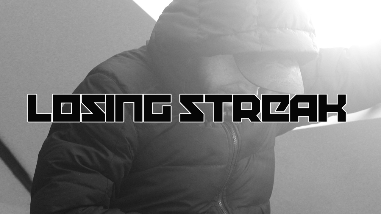 LOSING STREAK - MURKAGE FT EATON & ANTONY SMITH