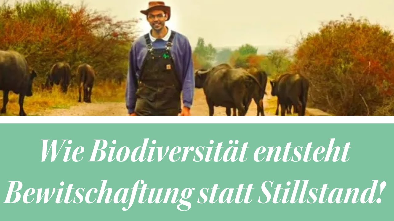 Wie Biodiversit&auml;t entsteht / Bewirtschaftung statt Stillstand! Vortrag Karl Schardax