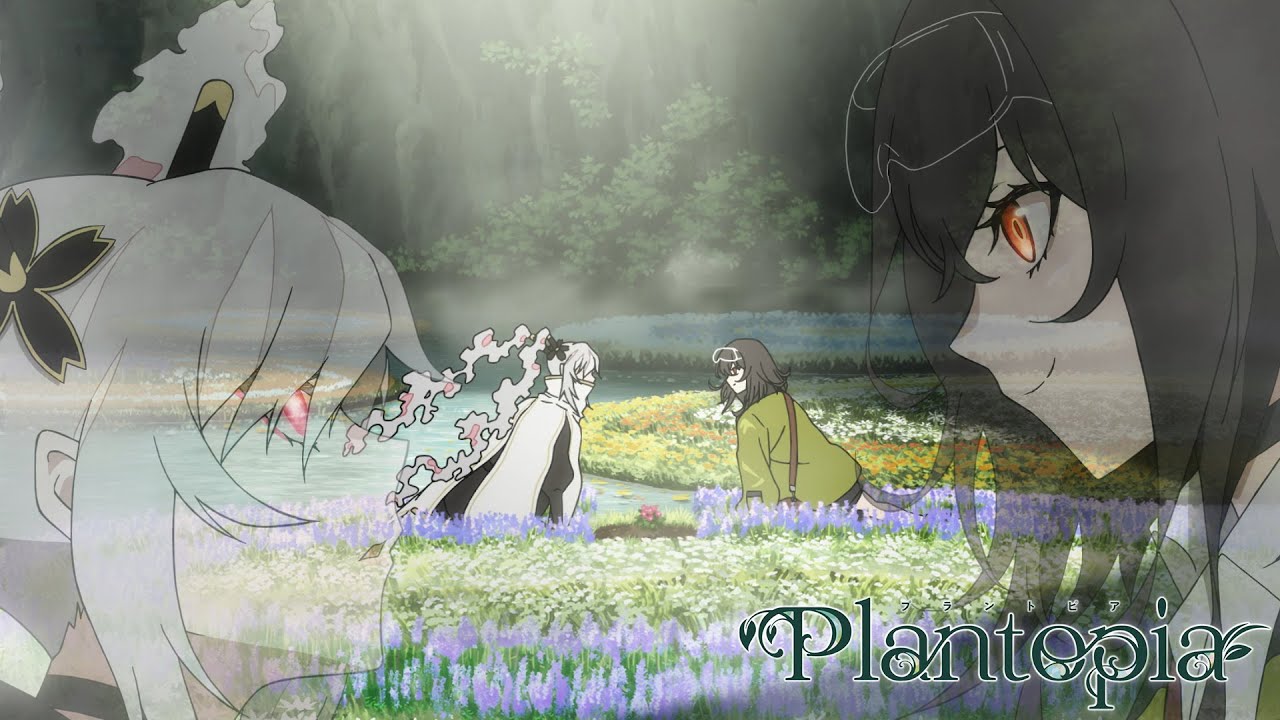 「プラントピア」完全新作アニメPV(CM ver.) ✥ Plantopia Project Animation Spot