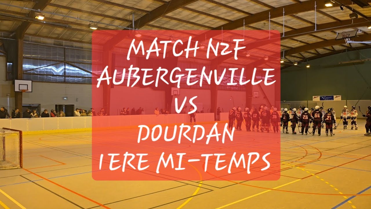 Match N2F - Aubergenville VS Dourdan - 1ere mi-temps 