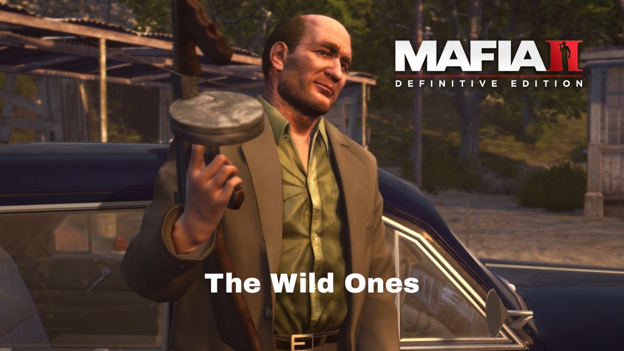 Mafia 2 Definitive Edition Chapter 8: The Wild Ones