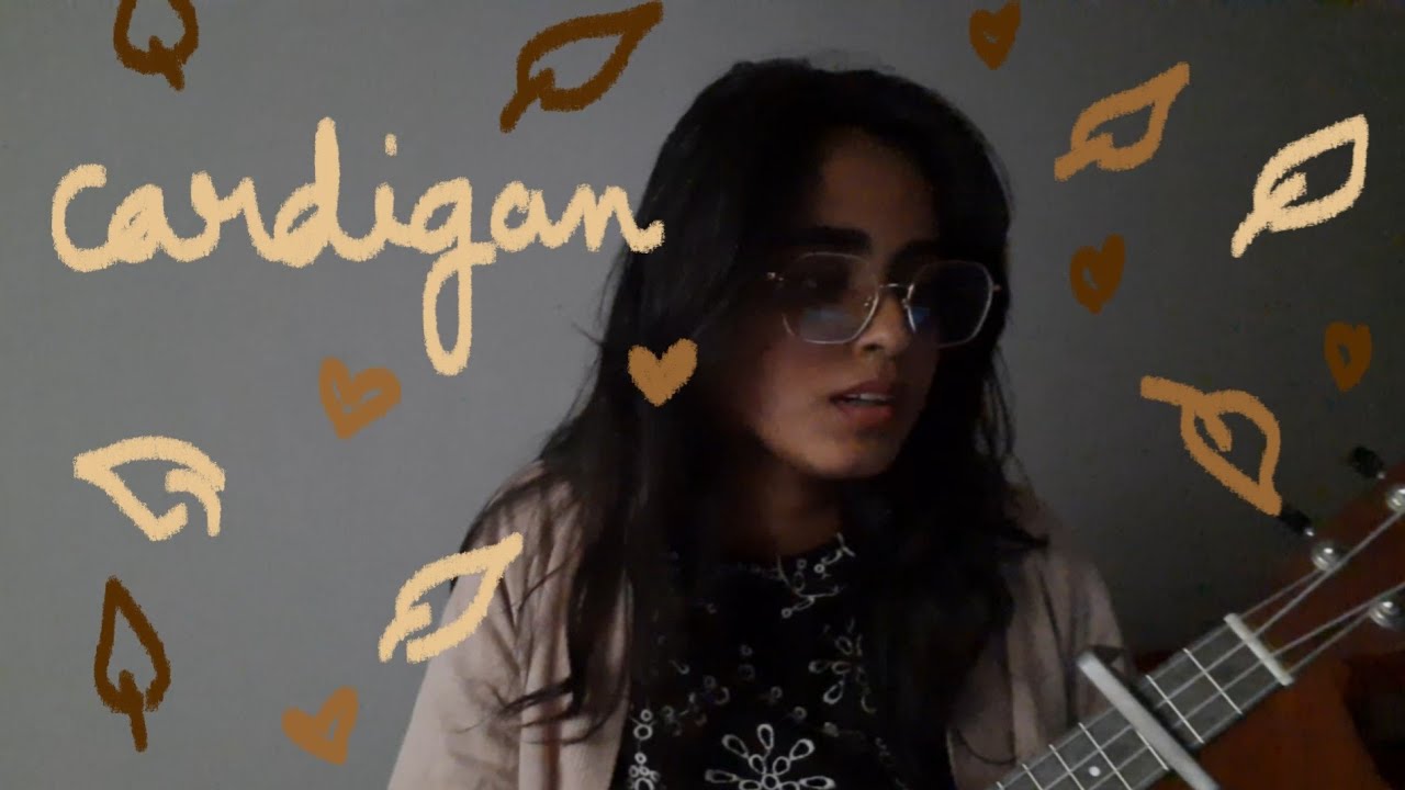 cardigan - Taylor Swift || Ukulele cover by Meghana Mokhasi