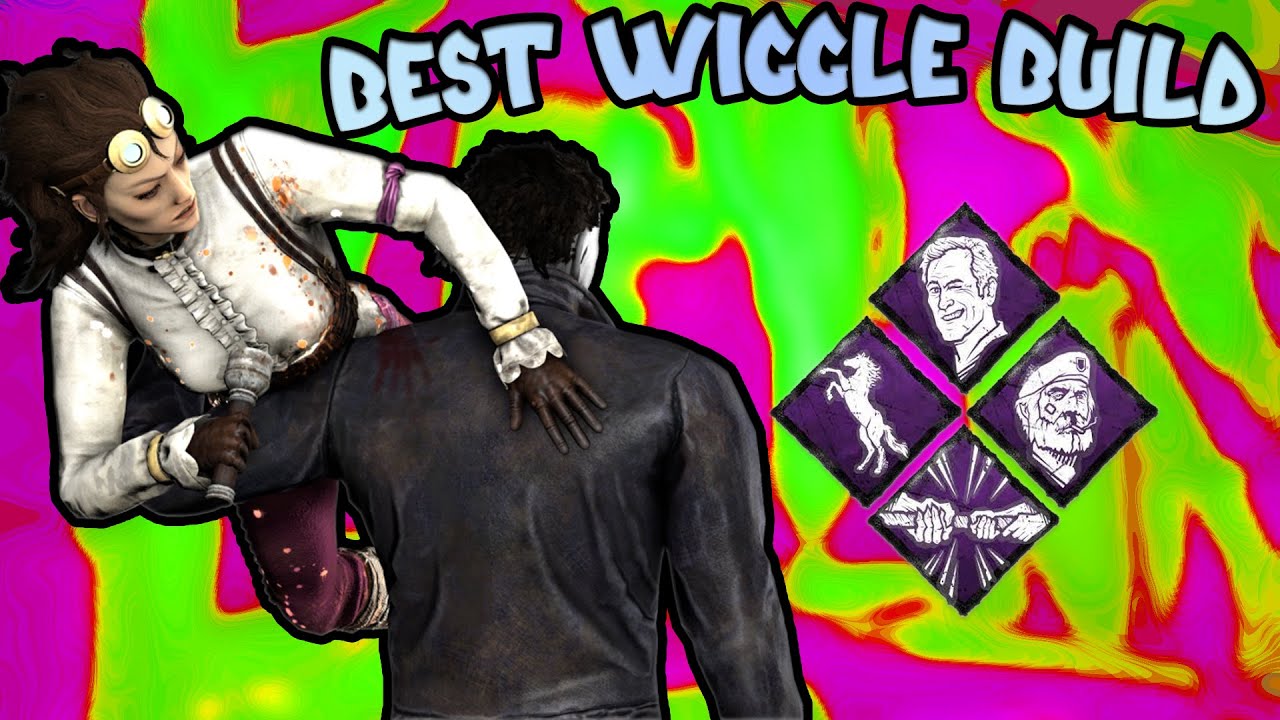 DBD's BEST Wiggle BUILD